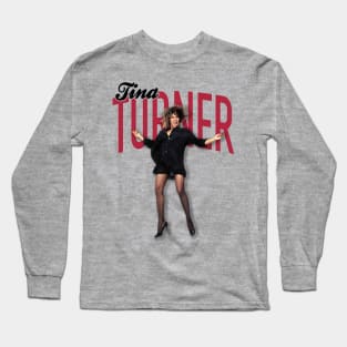 Tina Turner Musician Legend Long Sleeve T-Shirt